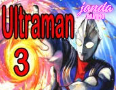 Download Ultraman Fighting Evolution 3 Bersiaplah Bertarung!