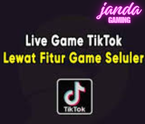 Cara Live Game di TikTok Raih Popularitas dan Bangun Komunitas